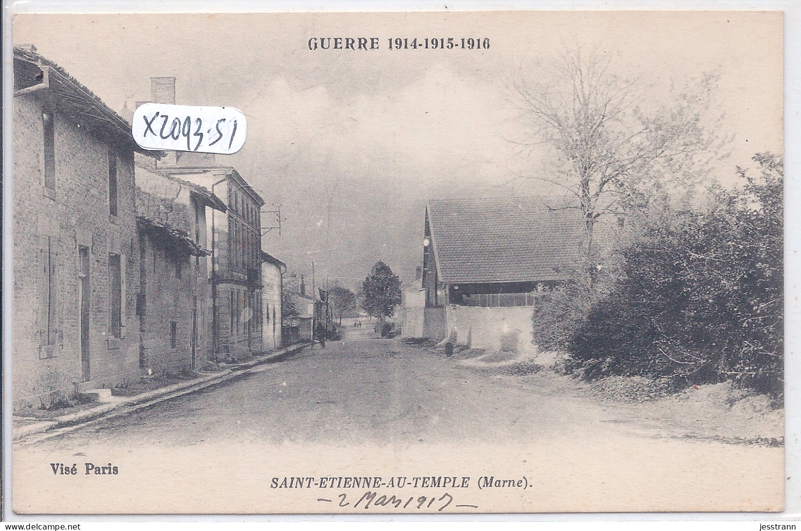 SAINT-ETIENNE-AU-TEMPLE- 1916- ECRITE EN 1917 - Sermaize-les-Bains