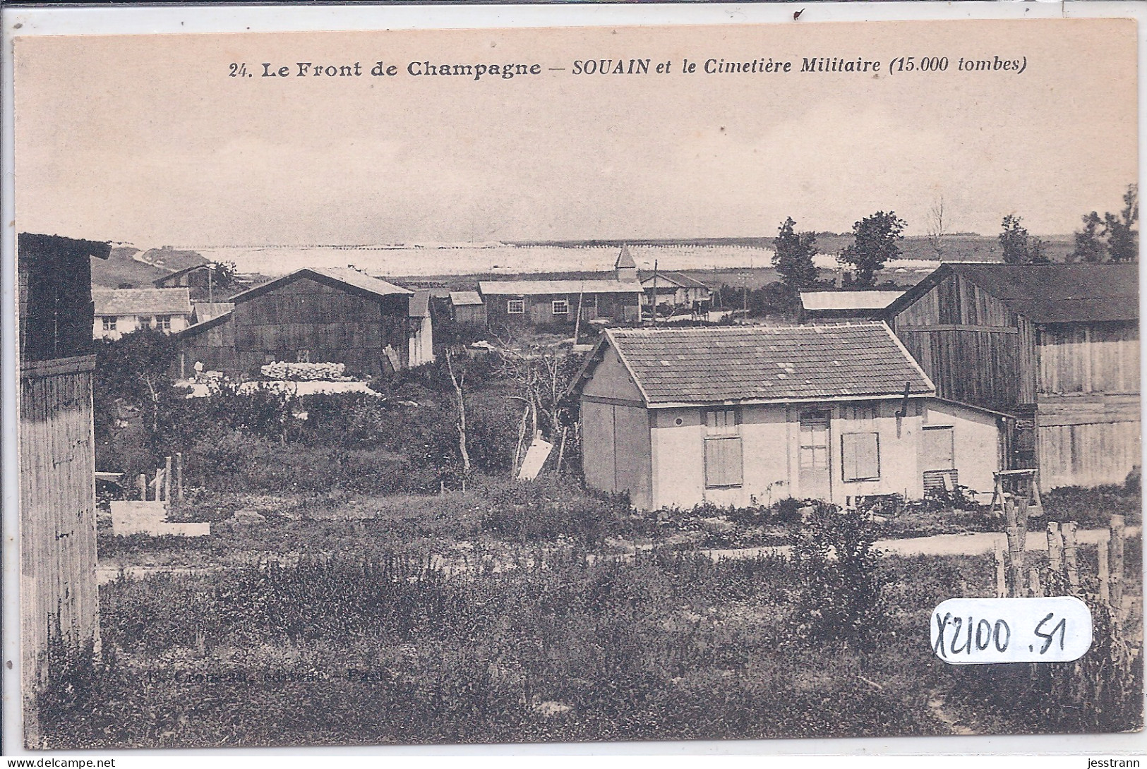 SOUAIN- LE CIMETIERE MILITAIRE- 15000 TOMBES- ET LE VILLAGE - Souain-Perthes-lès-Hurlus