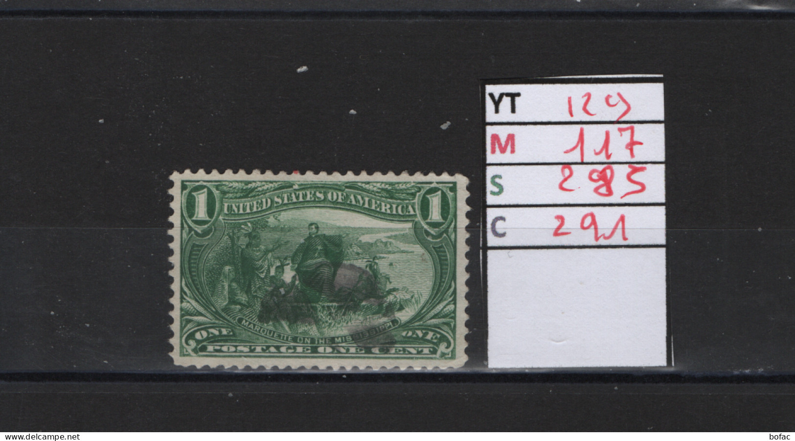 PRIX FIXE Obl  129 YT 117 MIC 285 SCOT 291 GIB Le Père Marquette 1898    Etats Unis 58/04 - Used Stamps