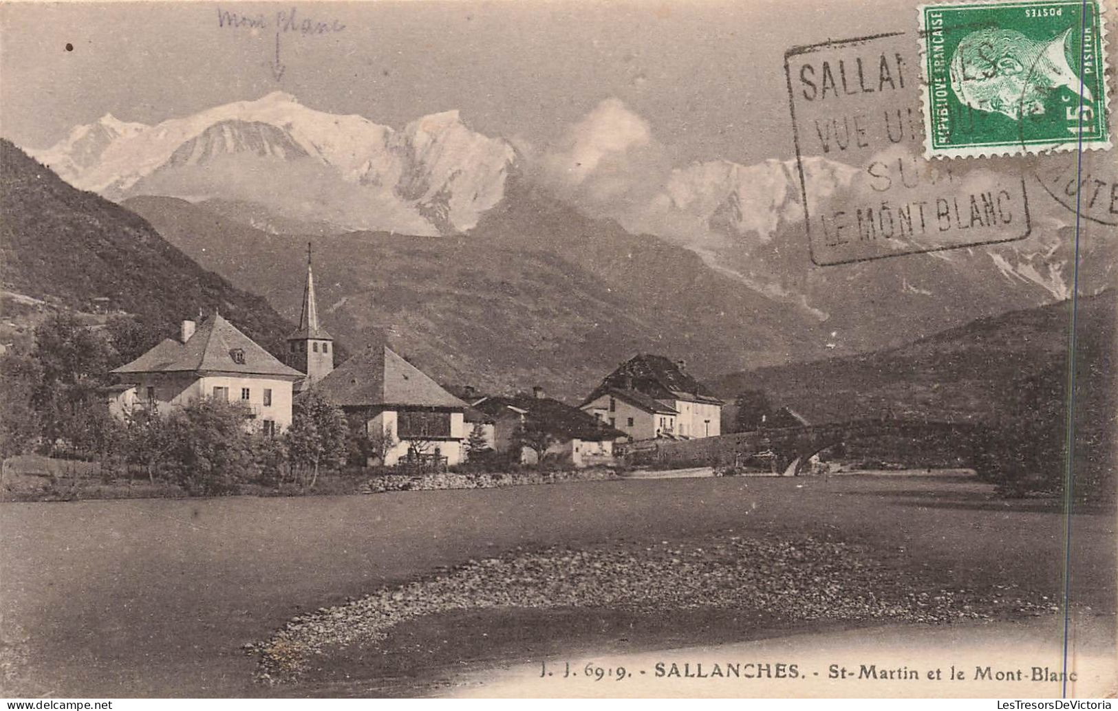 FRANCE - Sallanches - Saint Martin Et Le Mont Blanc - Carte Postale Ancienne - Sallanches