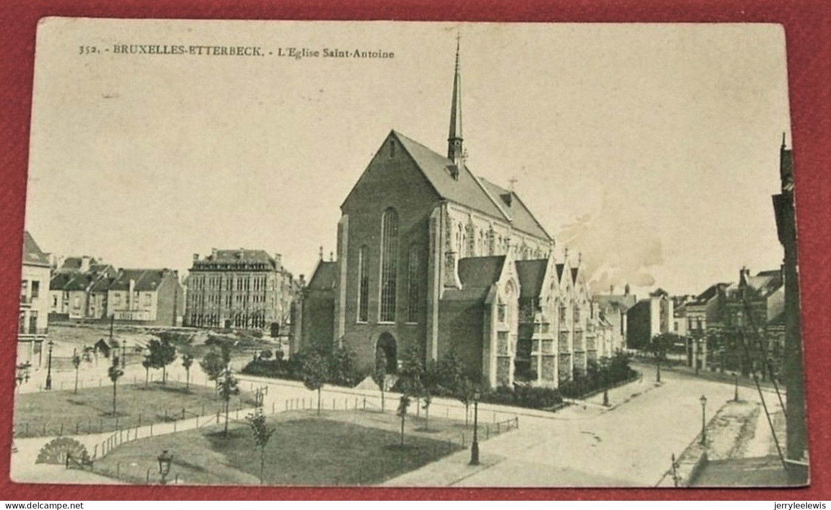 BRUXELLES  - ETTERBEEK -  Eglise St Antoine    - 1912 - Etterbeek