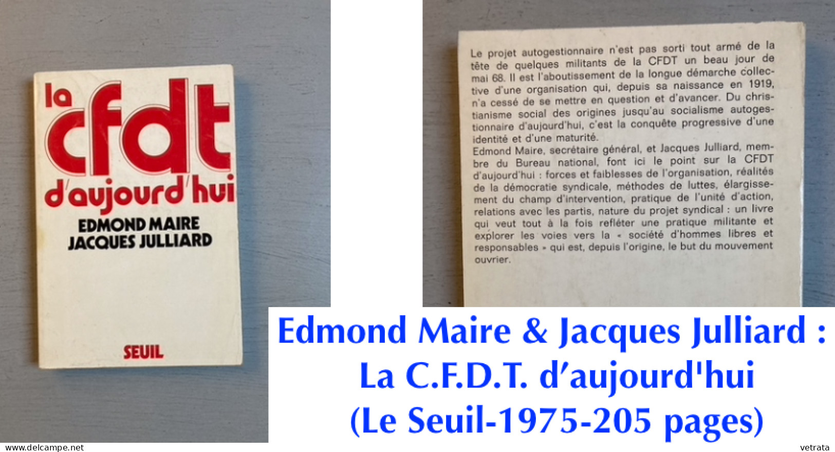 1 Livre/11 Revues & 1 Brochure Sur/ou De  la C.F.D.T. (E. Maire & J. Julliard/CFDT Aujourd’hui /brochure De La LCR/Espri - Lots De Plusieurs Livres