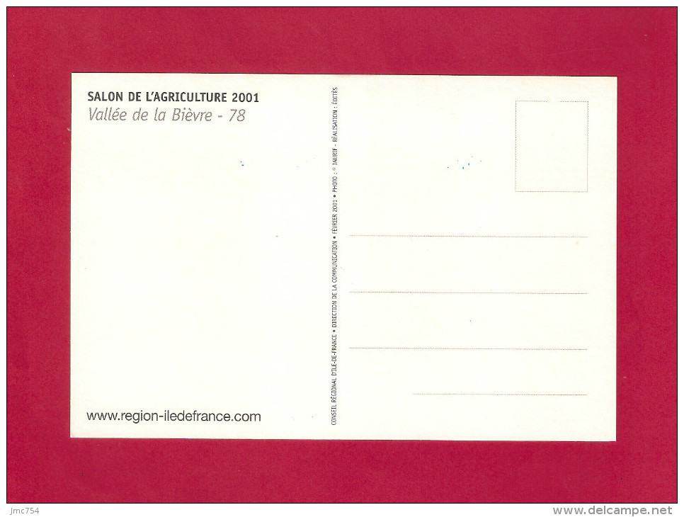 CPM.    Salon De L'agriculture 2001.   Région Ile De France.   Vallée De La Bièvre (78).   Postcard. - Ile-de-France