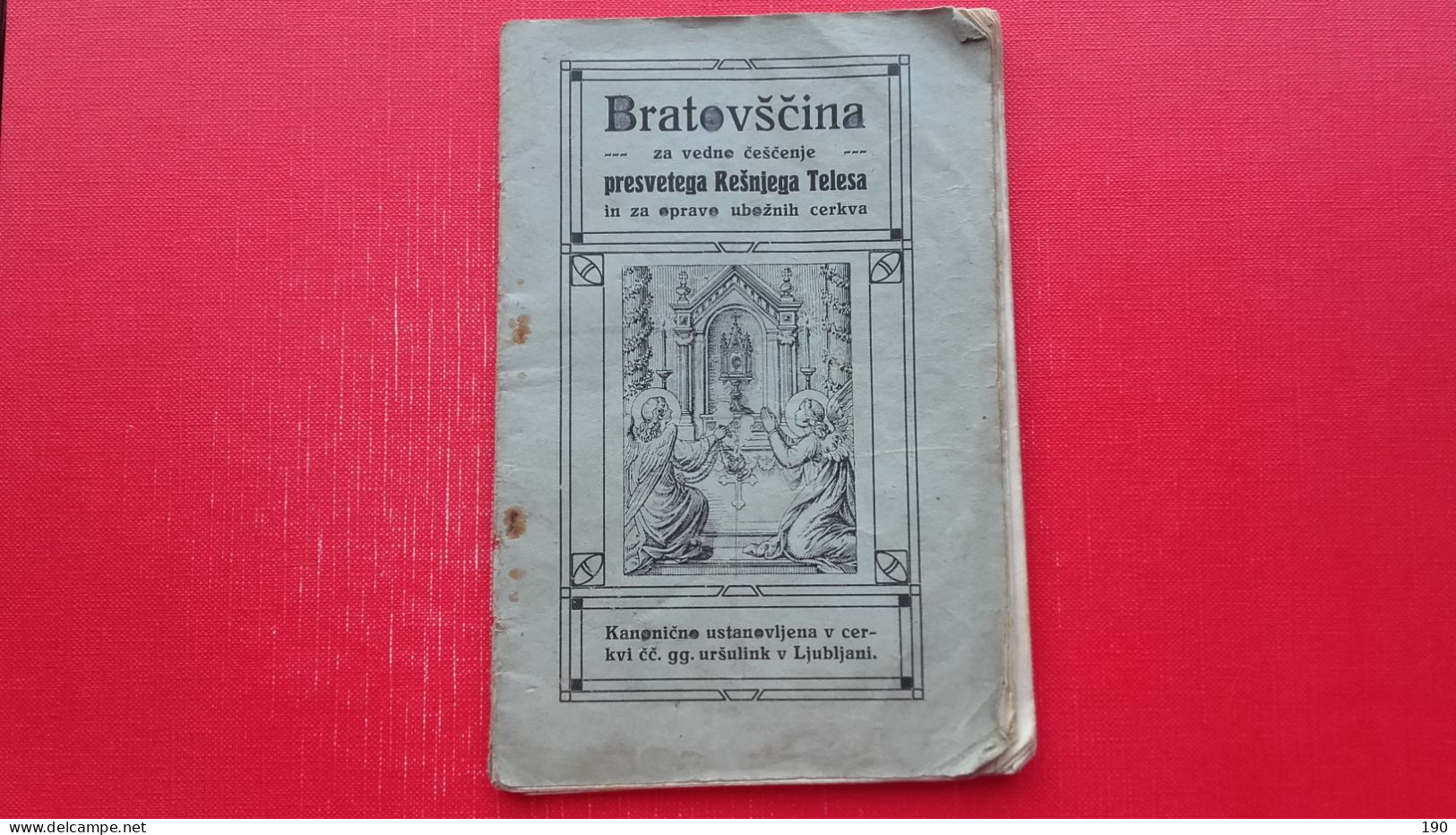 Ljubljana.Bratovscina Za Vedno Cescenje Presv.Resnjega Telesa In Za Opravo Uboznih Cerkva.Ursulinke - Slavische Talen