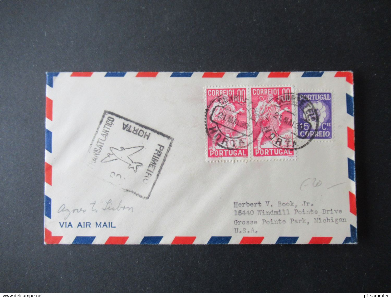 Portugal 1939 Via Air Mail Int.Winzerkongress Mi.Nr.602 MiF Stempel Horta Premeiro Transatlantico Nach Windmill Michigan - Storia Postale