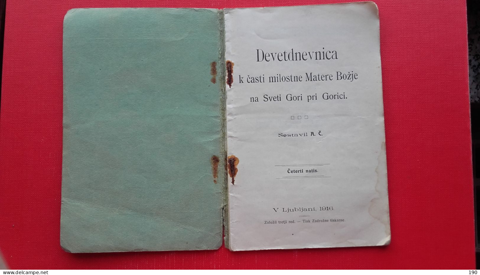 Sestavil A.Č.Devetdnevnica K Casti Milostne Matere Bozje Na Sveti Gori Pri Gorici.Zalozil Tretji Red - Langues Slaves