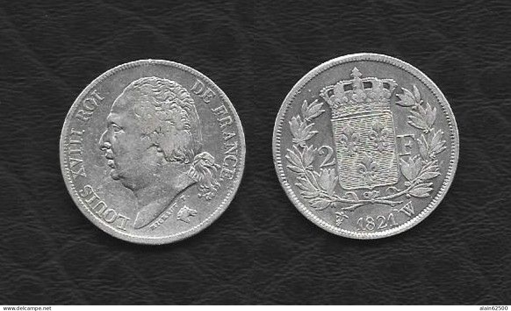 LOUIS XVIII . 2 FRANCS 1821 W ( LILLE ) . - 2 Francs