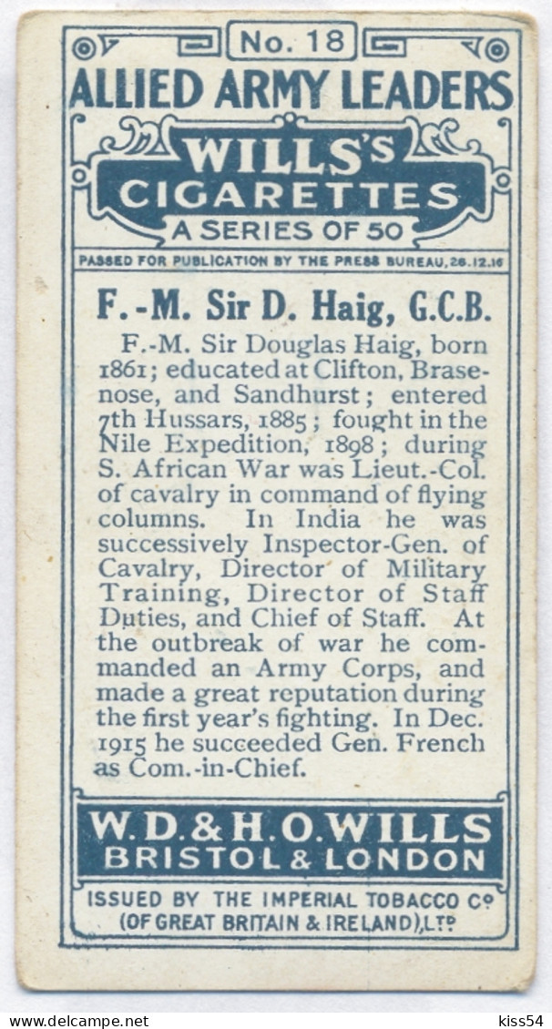 CT 7 - 18 UNITED KINGDOM, F.-M. Sir Douglas Haig, Allied Army Leader - Old Wills's Cigarettes - 68/35 Mm - Wills