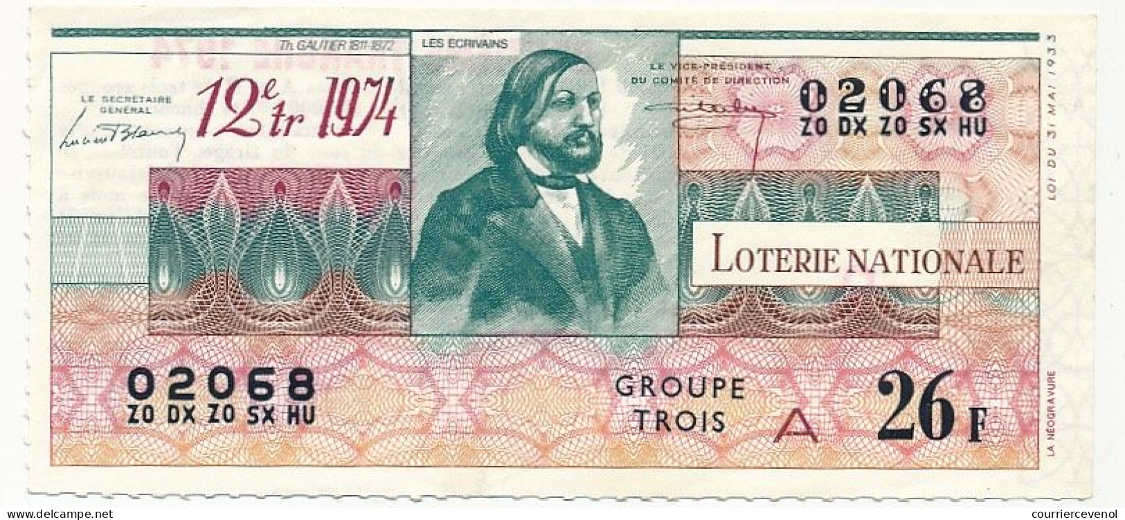 FRANCE - Loterie Nationale - Les Ecrivains - Théophile Gauthier - 12ème Tranche 1974 - Billets De Loterie