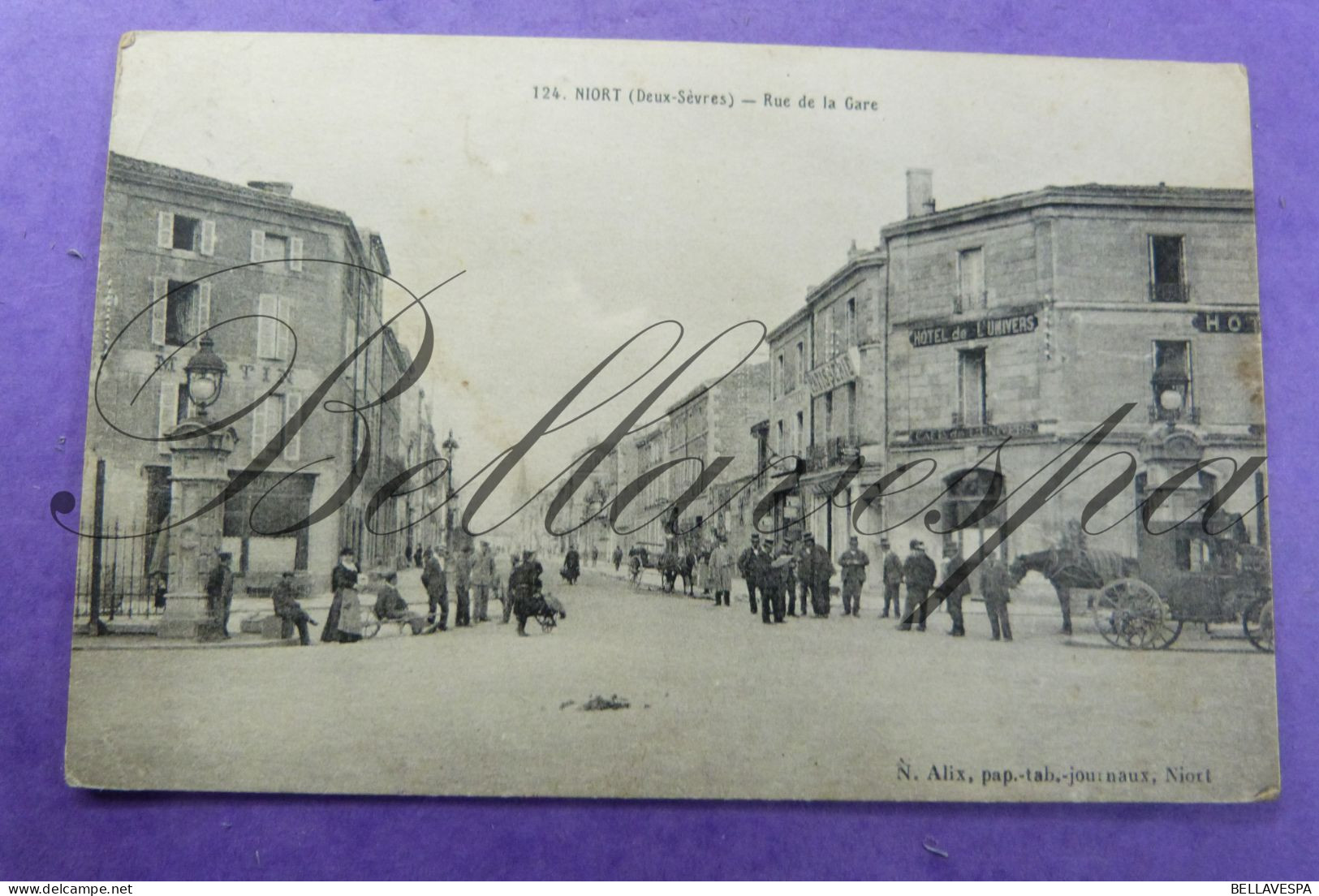 Niort Rue De La Gare Hotel De L'Univers S.M. 1918 - Niort