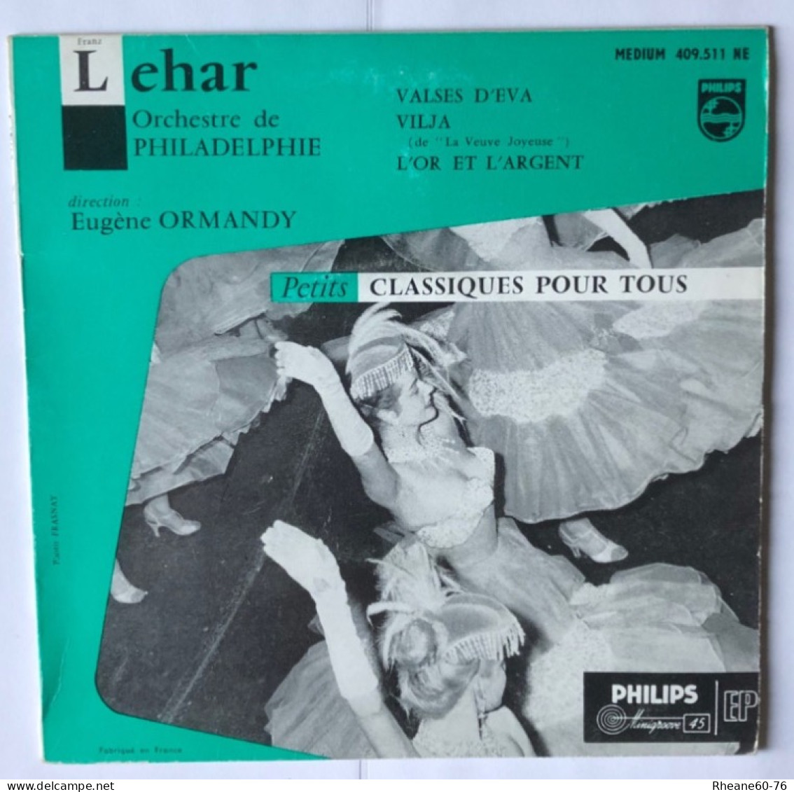 Philips 409.511 NE - 45T EP - Lehar - Orchestre De Philadelphie Direction Eugène Ormandy - Formats Spéciaux