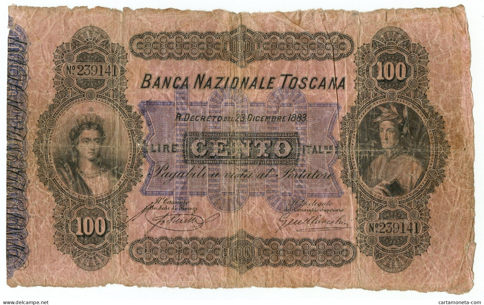 100 LIRE BANCA NAZIONALE TOSCANA EFFIGE DANTE REGNO D'ITALIA 23/12/1883 MB/BB - Sonstige & Ohne Zuordnung