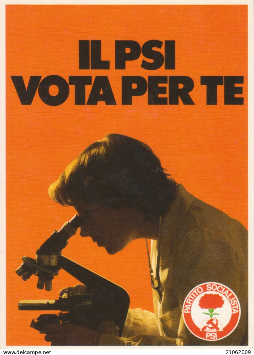 PSI PARTITO SOCIALISTA ITALIANO - IL PSI VOTA PER TE - NV - Political Parties & Elections