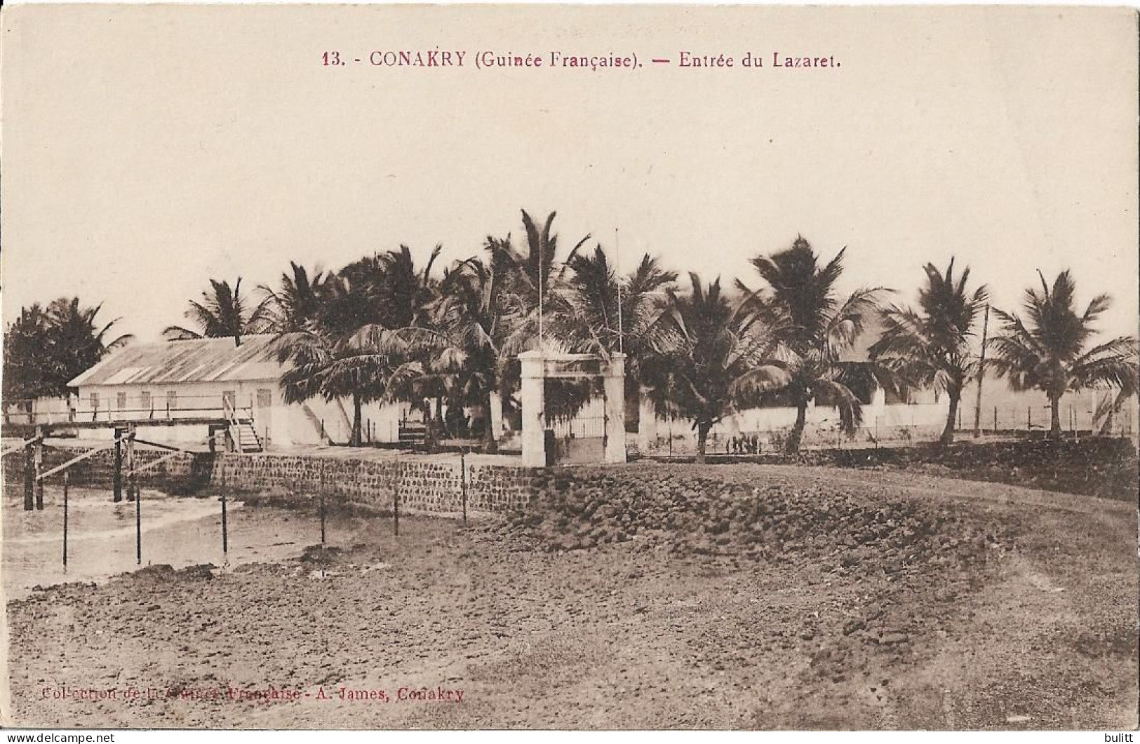 GUINEE FRANCAISE - CONAKRY - Entrée Du Lazaret - Guinée Française