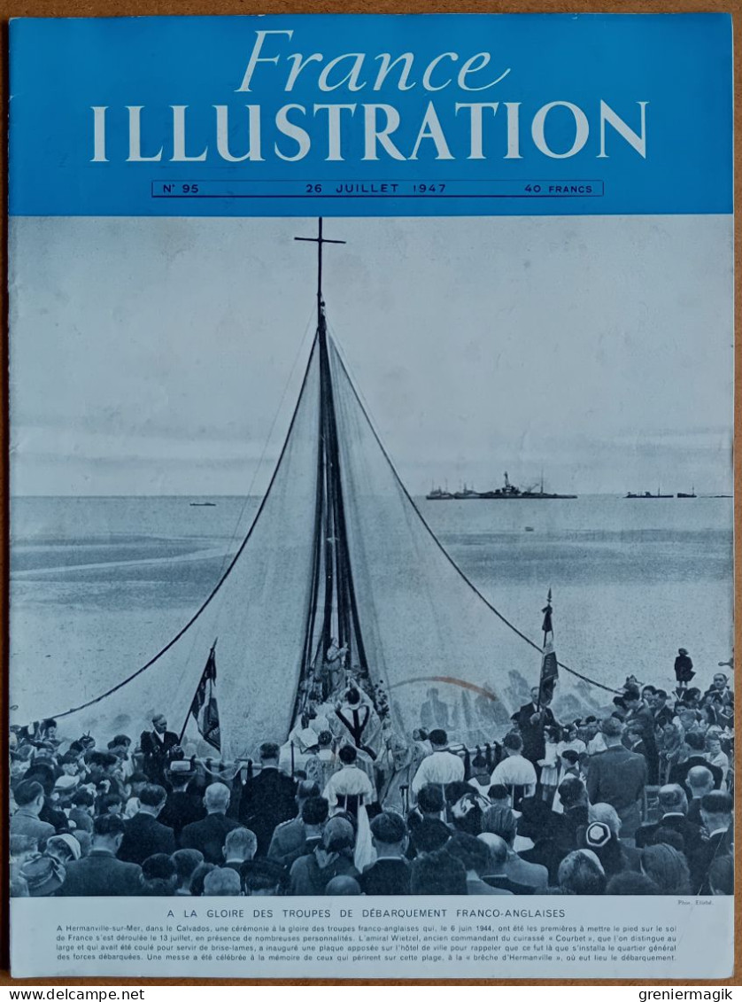 France Illustration N°95 26/07/1947 Hermanville/Etude Du Plan Marshall/En URSS Réalité Soviétique/La Bigorre/Antarctique - Algemene Informatie