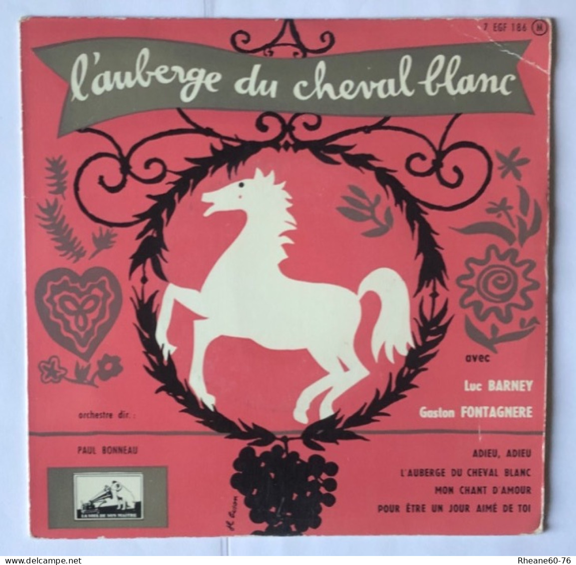 La Voix De Son Maître - 7 EGF 186 M - L’auberge Du Cheval Blanc (opérette) Avec Luc Barney Et Gaston Fontagnère - Formats Spéciaux