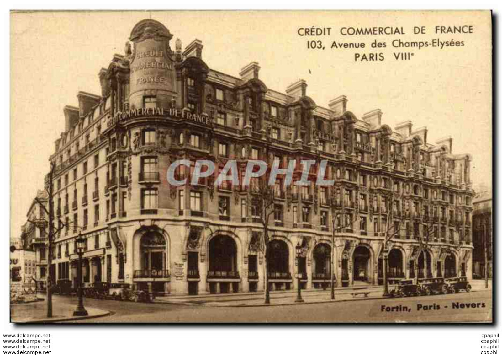 CPA Banque Credit Commercial De France Avenue Des Champs Elysees Paris - Banques