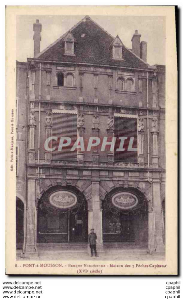 CPA Banque Nanceennne Pont A Mousson Maison Des 7 Peches Capitaux - Banken