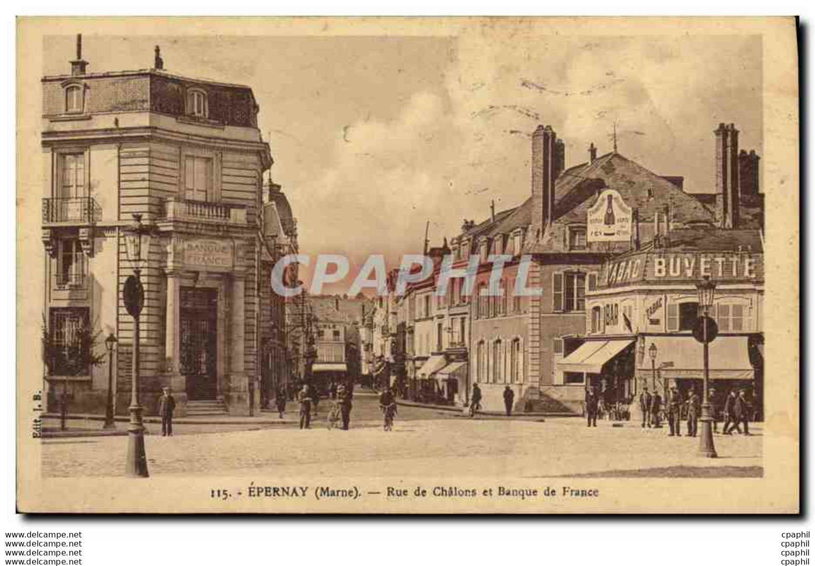 CPA Banque Epernay Rue De Chalons Et Banque De France - Banks