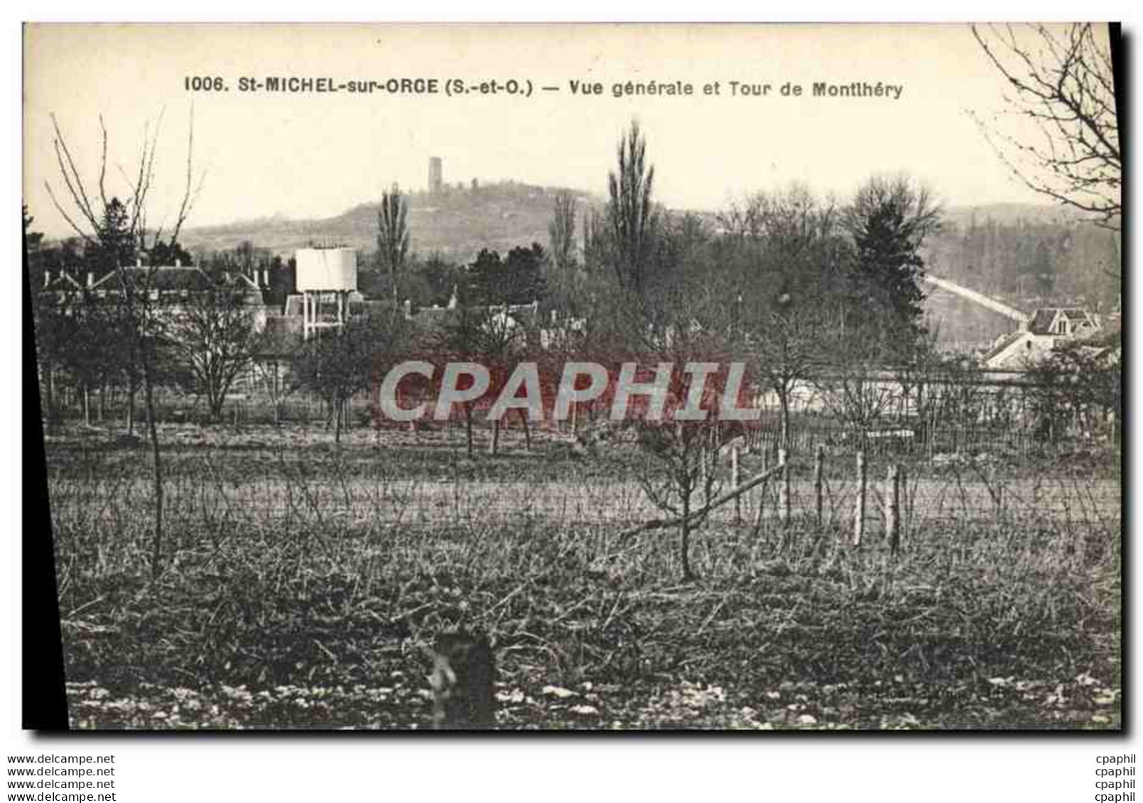 CPA Saint Michel Sur Orge Vue Generale Et Tour De Montlhery - Saint Michel Sur Orge