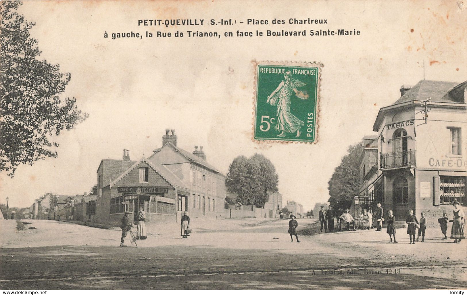76 Le Petit Quevilly Place Des Chartreux , à Gauche Rue Trianon , En Face Boulevard Sainte Marie - Le Petit-Quevilly