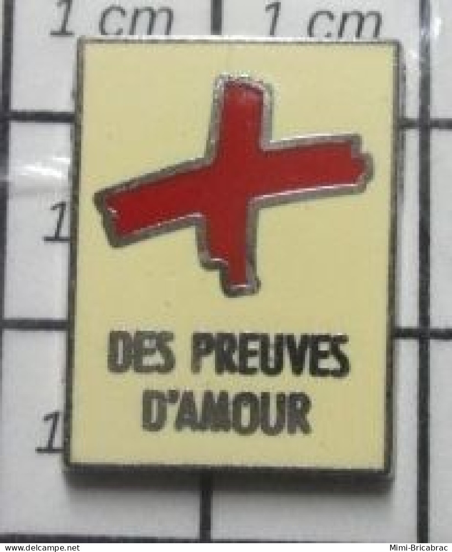 615d Pin's Pins / Beau Et Rare / MEDICAL / CROIX ROUGE DES PREUVES D'AMOUR - Médical