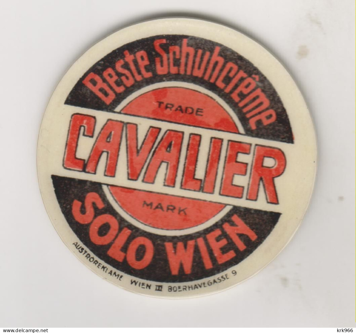 AUSTRIA  Stamp Used As  Coin Advertising CAVALIER Beste Schukreme Solo Wien - Ungebraucht