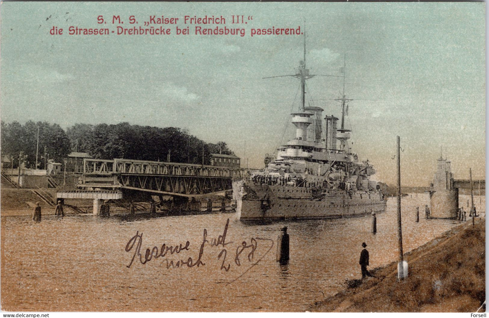 S.M.S. Kaiser Friedrich III. Die Strassen Drehbrücke Bei Rendsburg Passierend (Stempel: Rendsburg 1907) - Rendsburg