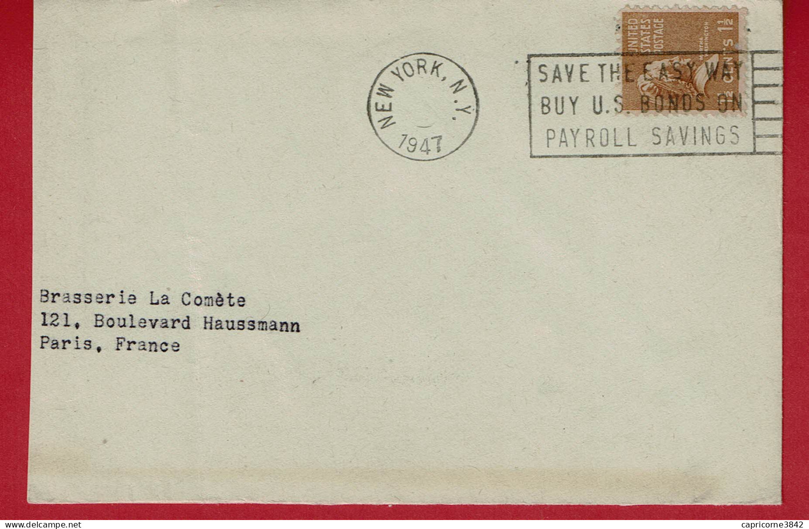 1947 - Lettre De New York Pour La France "SAVE THE EASY WAY BUY U.S. BONDS ON PAYROLL SAVINGS" - Brieven En Documenten