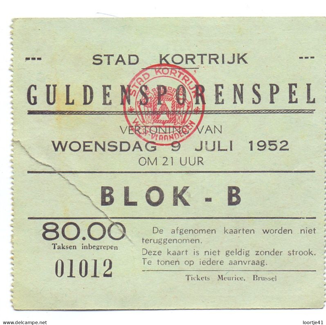 Ticket Toegangskaart Carte D'entrée - Kortrijk - Guldensporenspel - 1952 - Biglietti D'ingresso