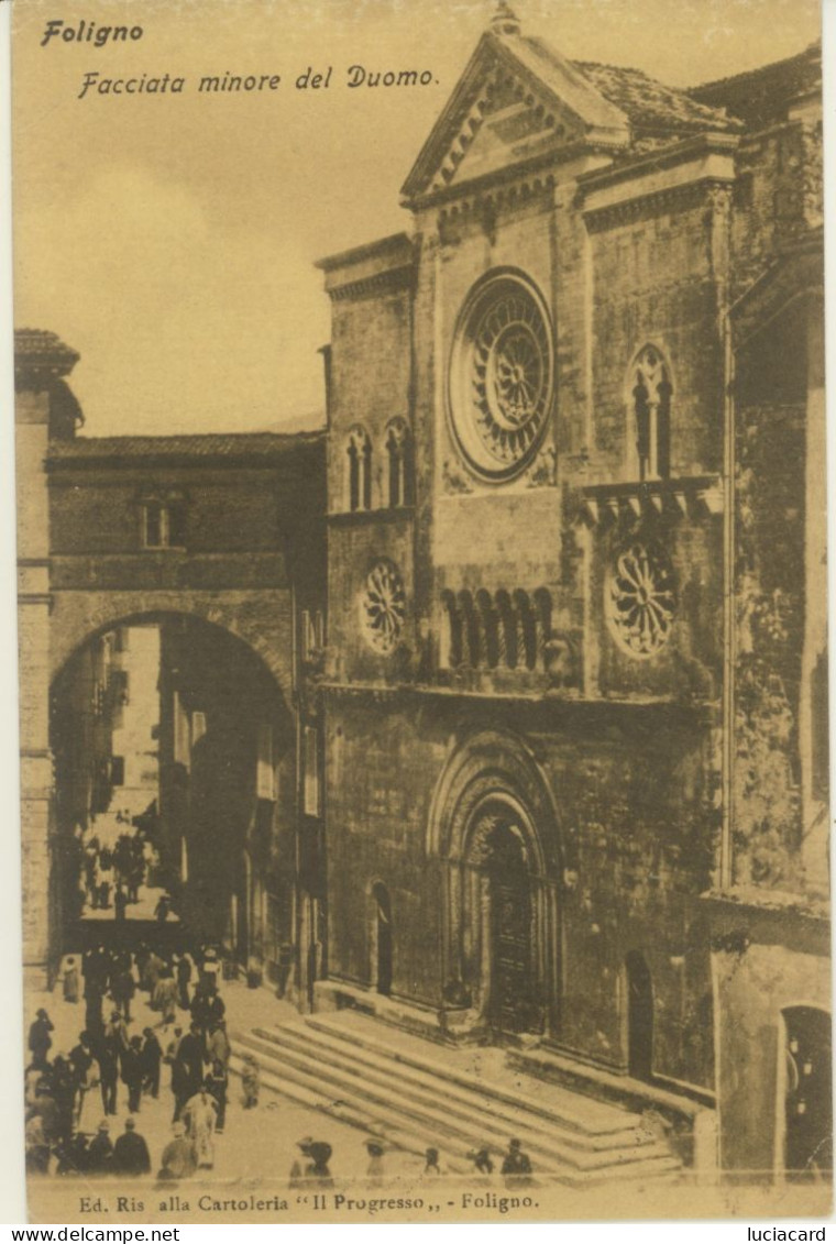 FOLIGNO -PERUGIA -FACCIATA MINORE DEL DUOMO 1908 - Foligno