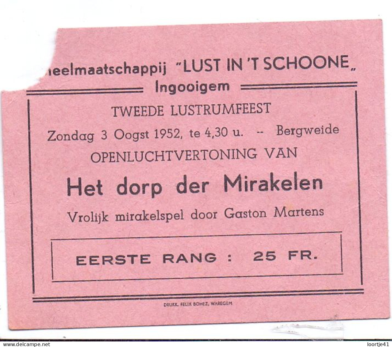 Ticket Toegangskaart Carte D'entrée - Ingooigem - Toneel Het Dorp Der Mirakelen - 1952 - Biglietti D'ingresso