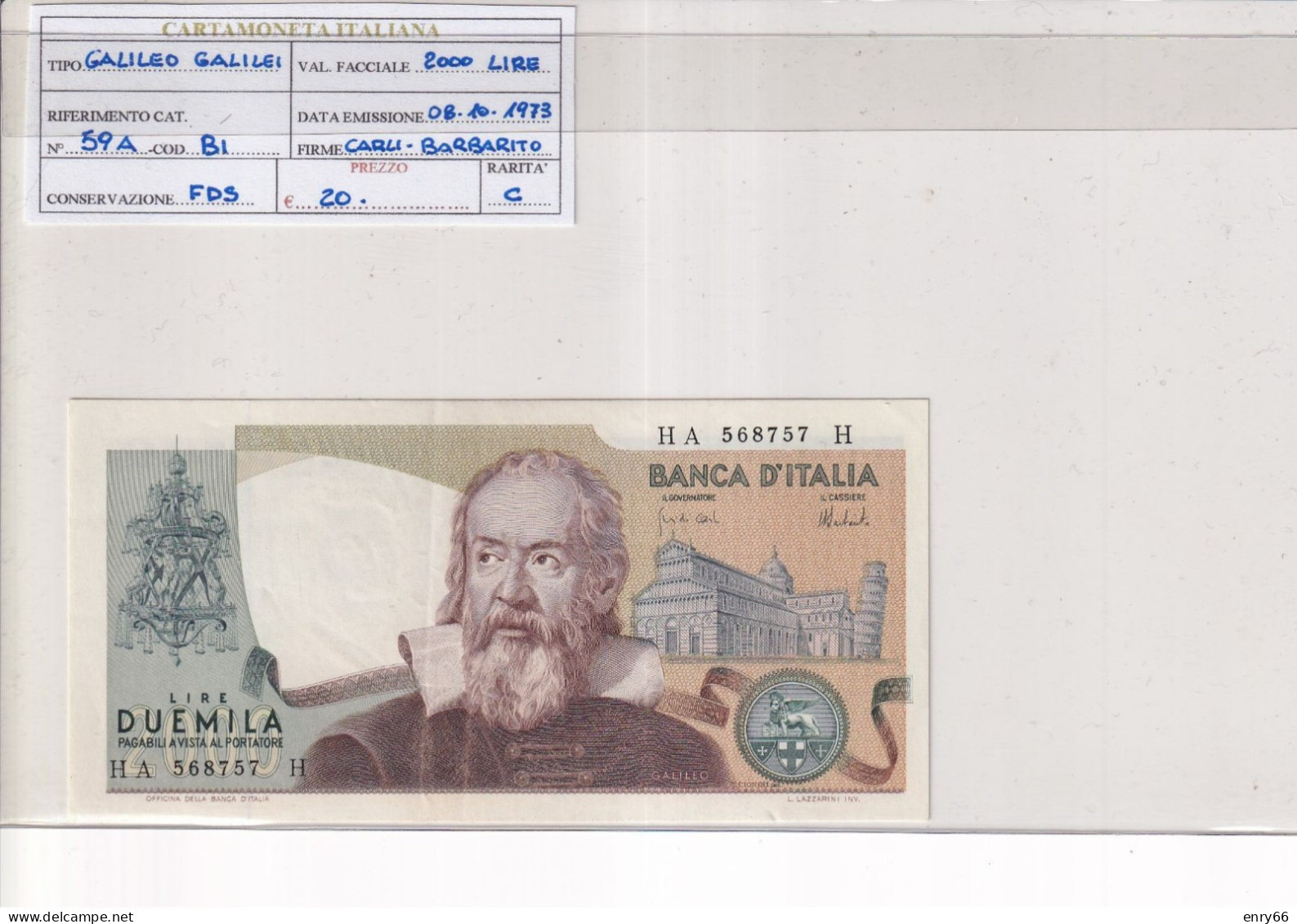 ITALIA  2000 LIRE GALILEO GALILEI 8-10-1973 CAT 59A - 2000 Liras