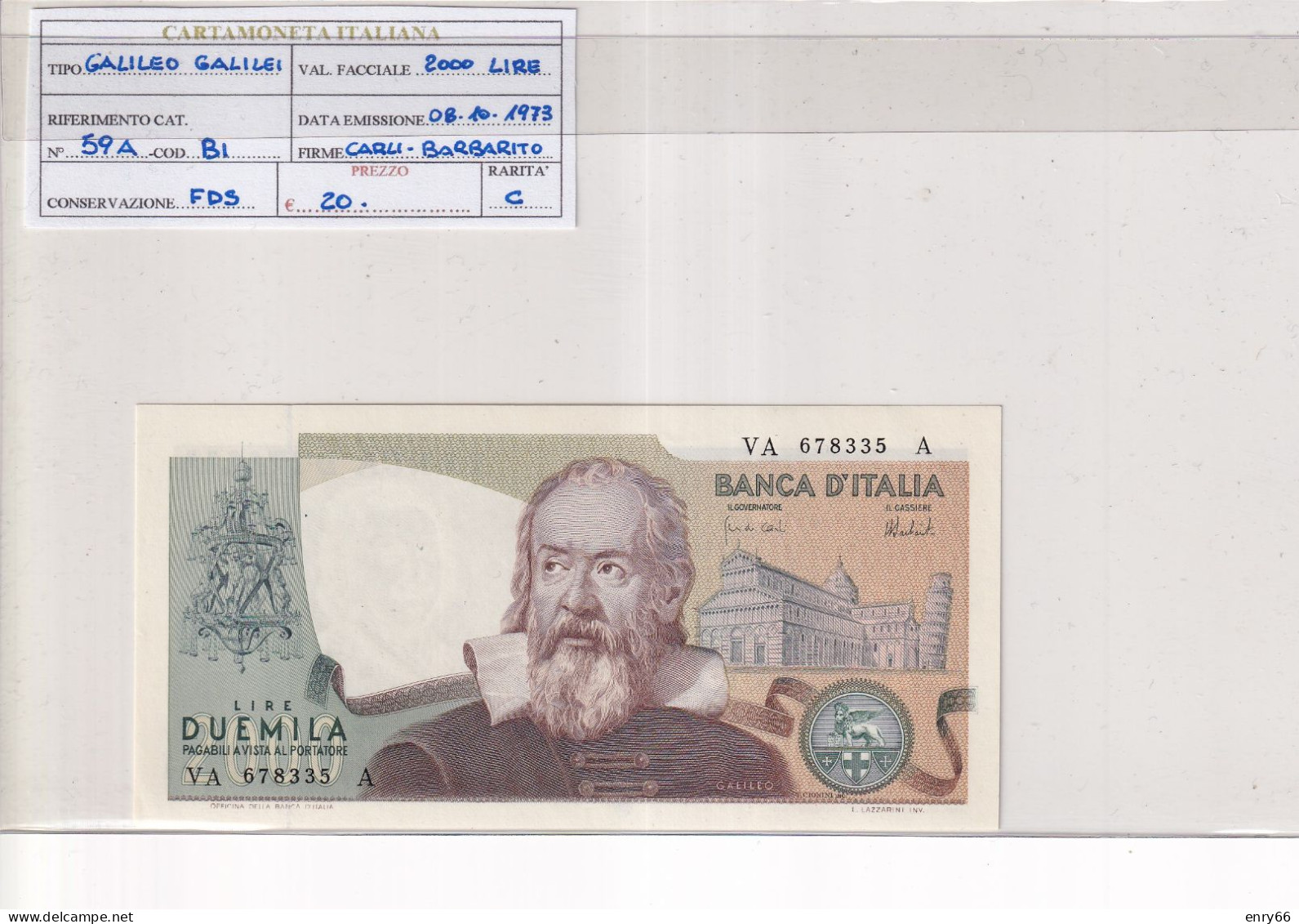 ITALIA  2000 LIRE GALILEO GALILEI 8-10-1973 CAT 59A - 2000 Liras