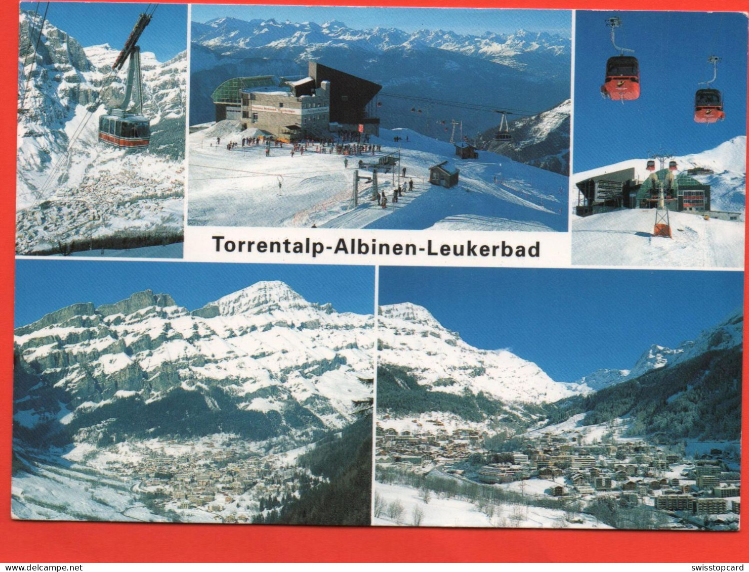 ALBINEN-LEUKERBAD Torrentalp, Seilbahn, Gondelbahn, Skilift - Loèche-les-Bains