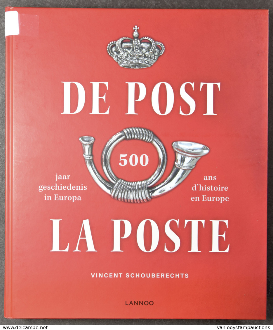 Thema De Post, 500 Jaar Geschiedenis In Europa, Door Schouberechts V. - Otros & Sin Clasificación