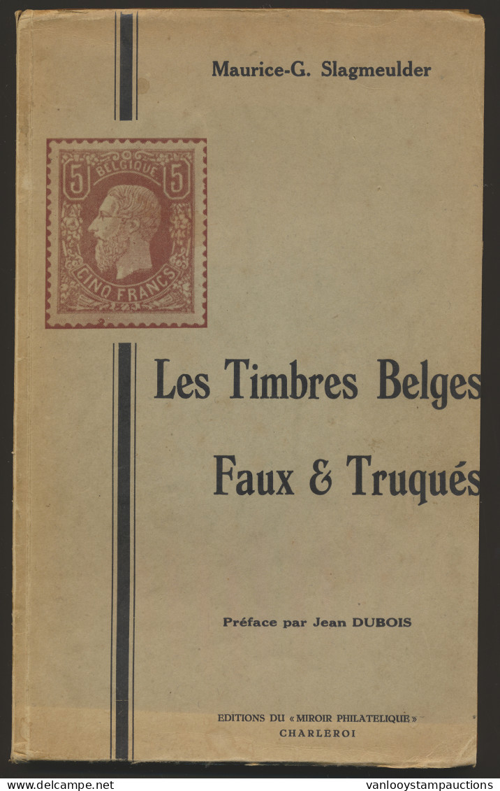 België, Les Timbres Belges Faux Et Truqués (Dubois) - Autres & Non Classés