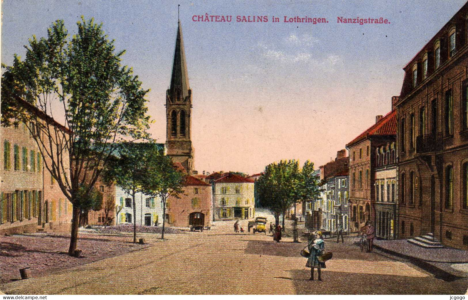 CHÂTEAU SALINS In Lothringen Nanzigstrasse - Chateau Salins