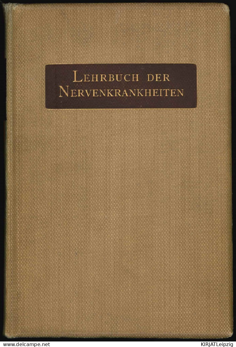 Lehrbuch Der Nervenkrankheiten. - Livres Anciens