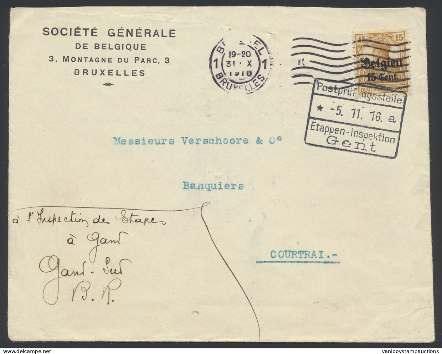 1916 Brief Brussel 31.X.1916 Via De Etappen Inspektion Van Gent Op 5.XI.16 Naar Courtrai Op De Versozijde De Grote Blauw - Armada Alemana