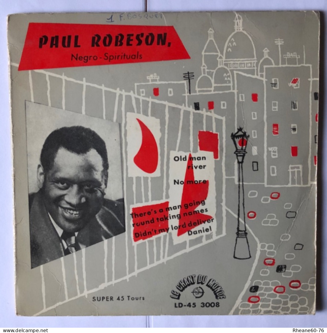 Le Chant Du Monde LD-45 3008 - Paul Robeson - Negro Spirituals - Microsillon Incassable Super 45 Tours - Speciale Formaten