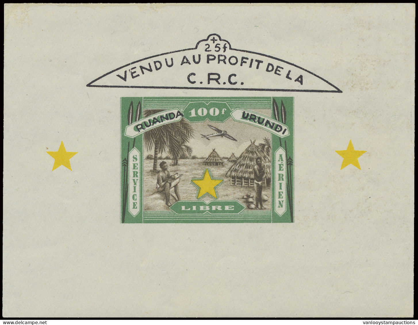 Unissued Stamp (airmail), 100fr. Green - Service Aérien Libre - Vendu Profit De La C.R.C., With Overprint RUANDA URUNDI, - Autres & Non Classés