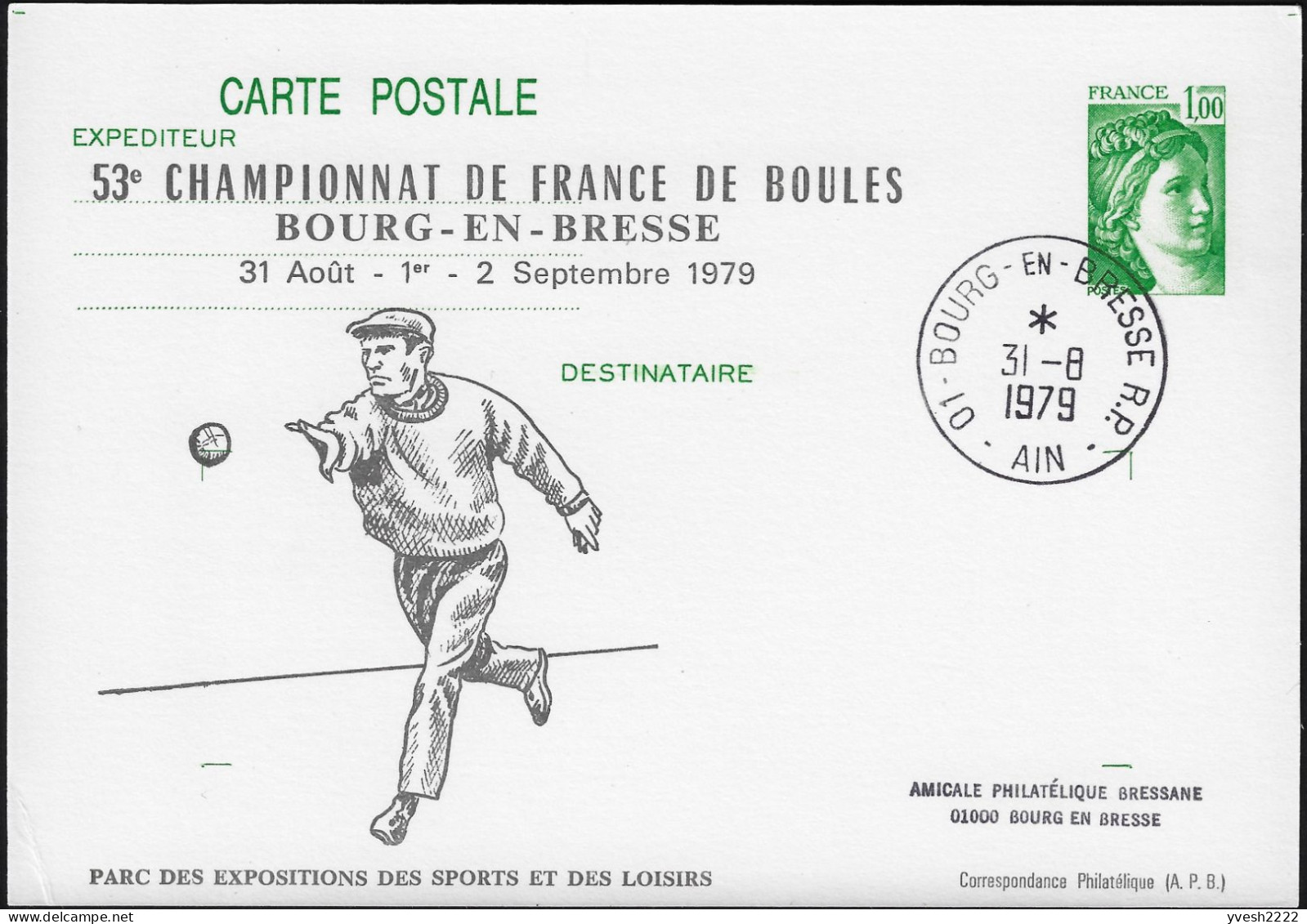 France 1979. Championnat De France De Boules (pétanque), Entier Postal Repiqué. Bourg-en-Bresse - Pétanque