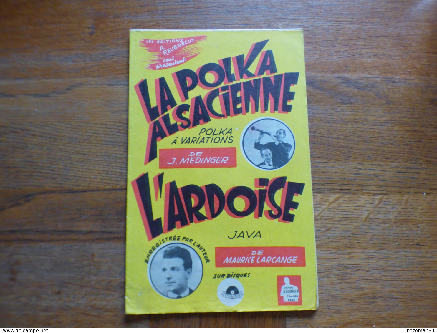 LAC POLKA ALSACIENNE  ( J.MEDINGER ) L'ARDOISE ( MAURICE LARCANGE ) - Andere & Zonder Classificatie