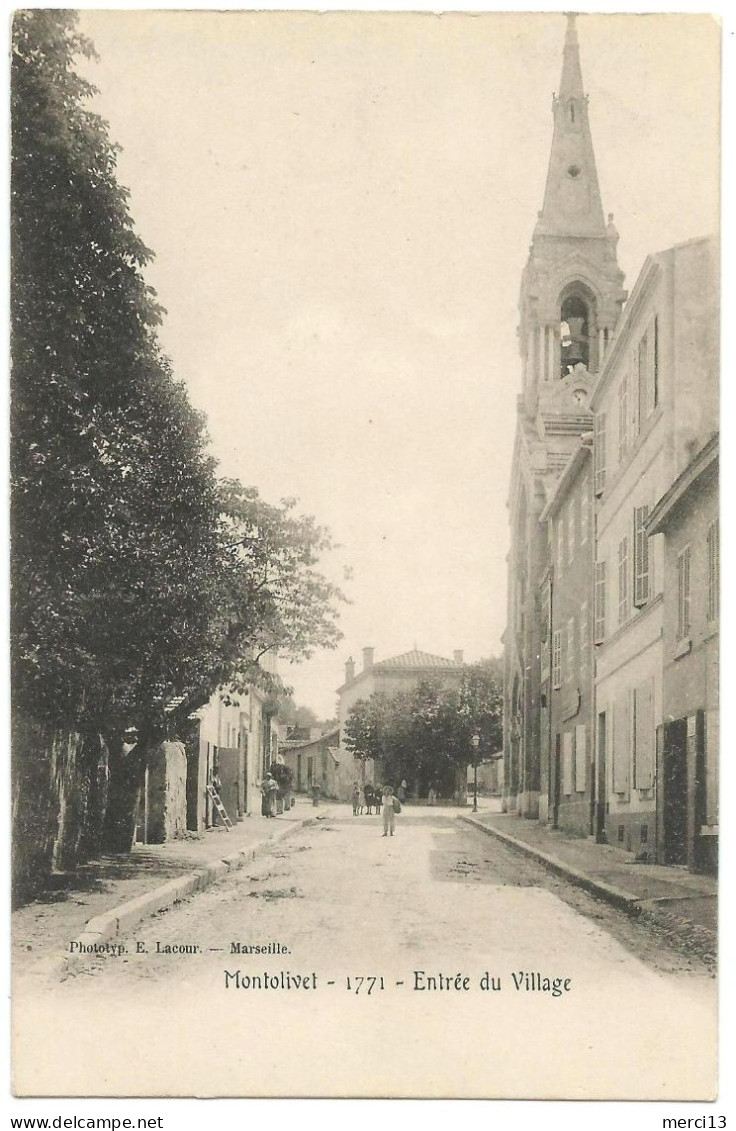 Précurseur De MONTOLIVET (13) – Entrée Du Village. Editeur Lacour, N° 1771 - Saint Barnabé, Saint Julien, Montolivet