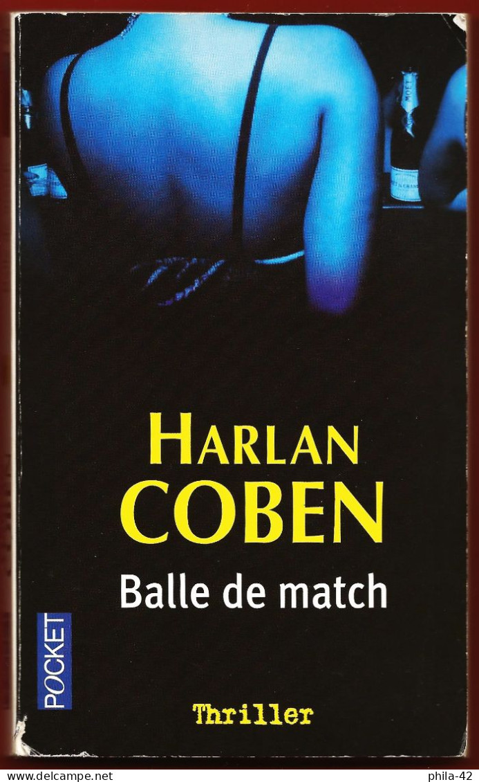 Harlan Coben - Balle De Match - Thriller - état Satisfaisant - Schwarzer Roman