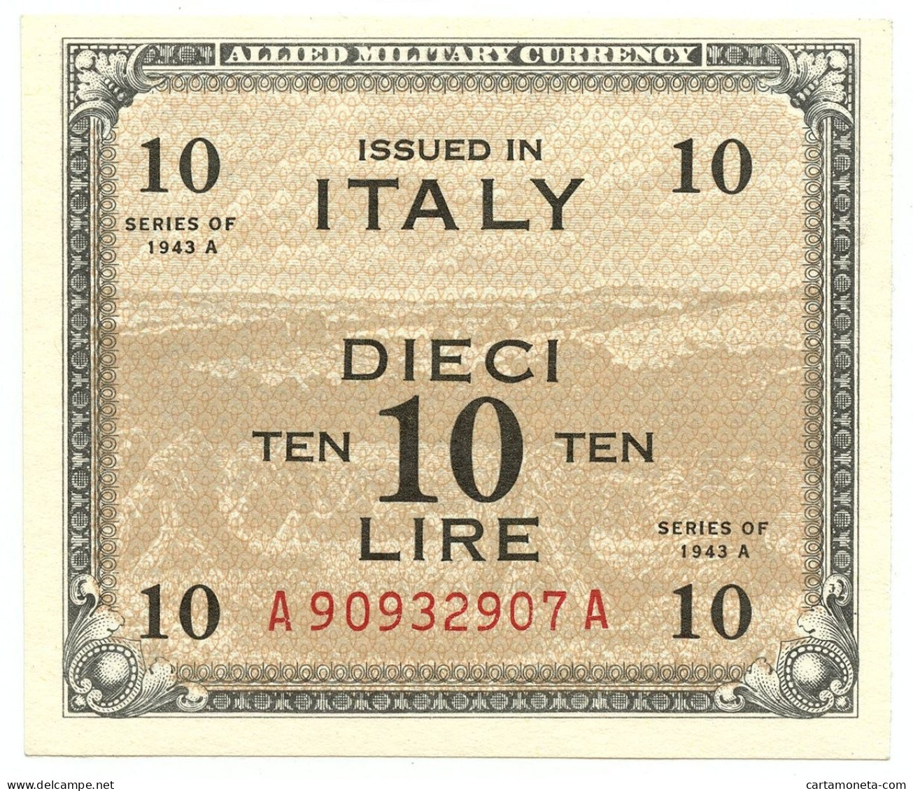 10 LIRE OCCUPAZIONE AMERICANA IN ITALIA BILINGUE FLC A-A 1943 A QFDS - Ocupación Aliados Segunda Guerra Mundial