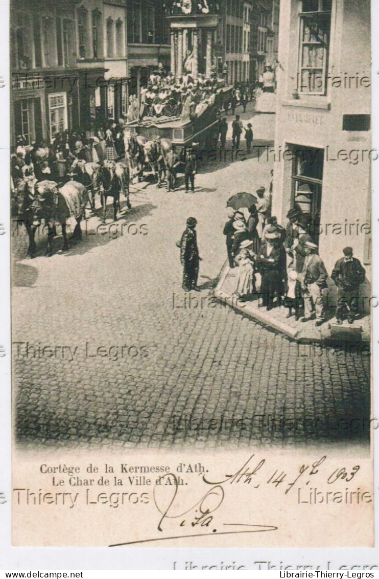 Cpa Ath  Cortège De La Kermesse Le Char De La Ville D'Ath - Ath