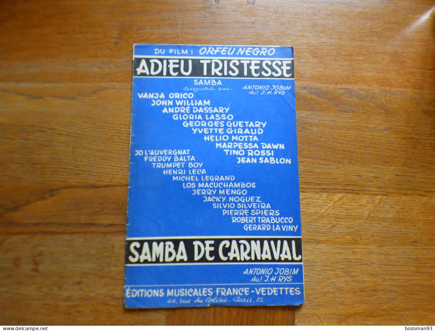ADIEU  TRISTESSE + SAMBA DE CARNAVAL ( ANTONIO JOBIM ) - Otros & Sin Clasificación