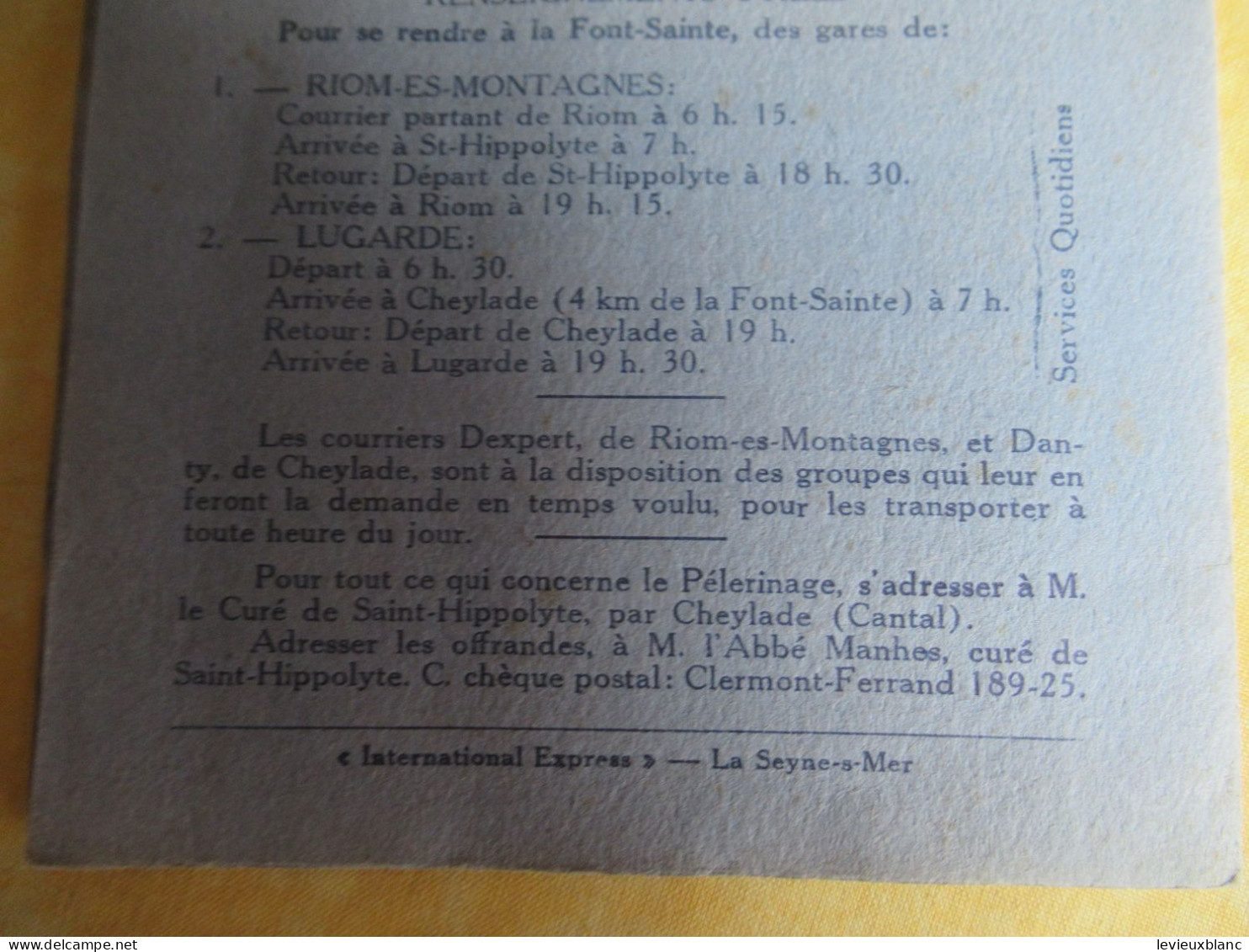 Notre-Dame de la Font-Sainte( Cantal)/Collecte de dons/Aménagement d'un abri pour les Pèlerins/Vers 1930-1950     PGC553